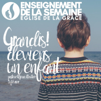 Grandis! Deviens un enfant
