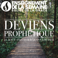 Deviens prophétique