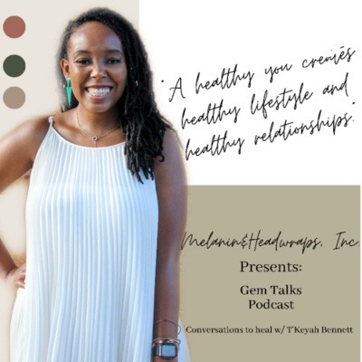 Melaninheadwraps Podcast