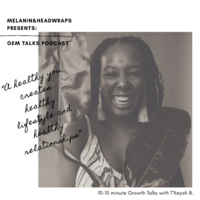 Melaninheadwraps Podcast