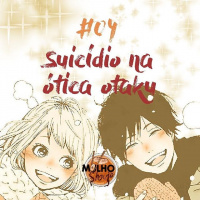 MS#04 Suicídio e transtornos psicológicos sob a ótica otaku