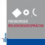Freiburger Religionsgespräche