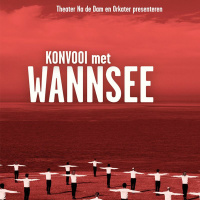 Wannsee (een hoorspel) - Orkater  Theater Na De Dam