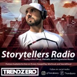 Storytellers Radio With Trendzero