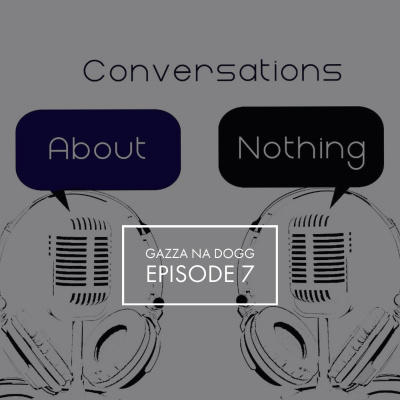 Conversations About Nothing