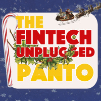 FU S4 Ep8 - Fintech Unplugged Christmas Panto