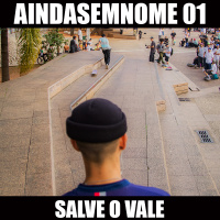 Ainda Sem Nome 01 – Salve o Vale