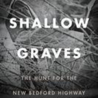 Maureen Boyle, author of Shallow Graves The Hunt for the New Bedford Highway Serial Killer