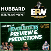 Clash Of The Podcasts Episode 26: AEW Revolution Preview amp Predictions | Mercedes Mone | Jey Uso