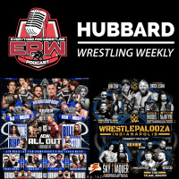 AEW All Out amp WWE Wrestle Palooza Reviews | Clash Of The Podcasts