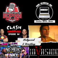 Lets Talk about Pro Wrestling amp Hollywood | Clash Of The Podcasts