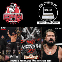 WWE amp AEWs Nightmares and Dreams Came True This Week | Clash Of The Podcasts