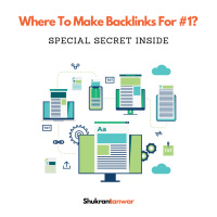 Where To Make BACKLINKS To Get Best Results (Secret Inside)