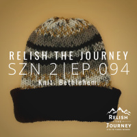 S2E94 - Introducing Knit. Bethlehem. 