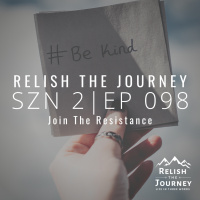 S2E98 - Join The Resistance