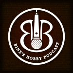 Binxs Hobby Podcast