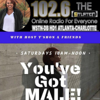 Youve Got MALE w/Tshon amp Friends (11-9-19)