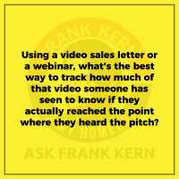 Using a video sales letter or a webinar, whats the best way to track how much of that video someone has seen to know if they actually reached the point where they heard the pitch?