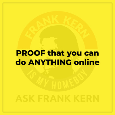 Your Next Million With Frank Kern