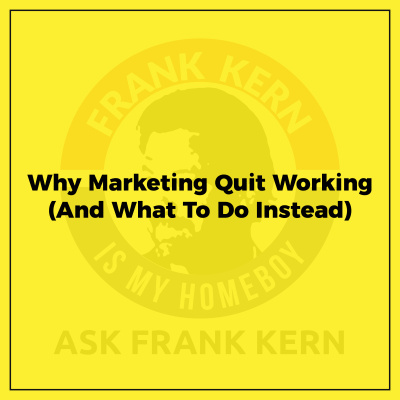 Your Next Million With Frank Kern