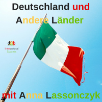 #44 „Buongiorno“ 7 Tipps zur interkulturellen Kommunikation mit Italienern