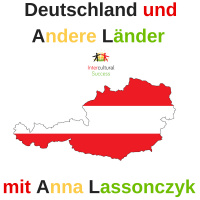 #65 Österreich - 6 Tipps für erfolgreiche Kommunikation mit den Österreichern