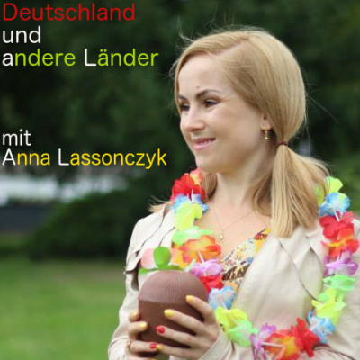 Deutschland Und Andere Länder Mit Anna Lassonczyk