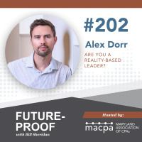 202. Are you a reality-based leader? with Alex Dorr
