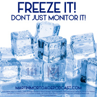 Freeze it! Don’t just monitor it!