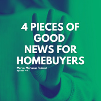 4 Pieces of Good News for Homebuyers