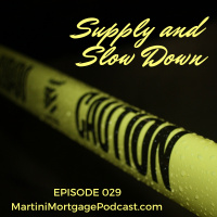 Supply and Slow Down?