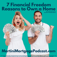 7 Financial Freedom Reasons to Own a Home