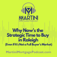 Why Nows the Strategic Time to Buy in Raleigh