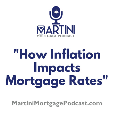 Martini Mortgage Podcast