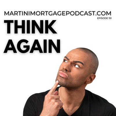 Martini Mortgage Podcast
