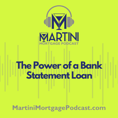 Martini Mortgage Podcast