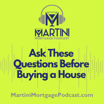 Martini Mortgage Podcast