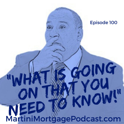 Martini Mortgage Podcast