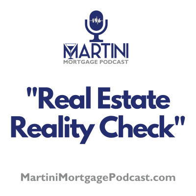 Martini Mortgage Podcast