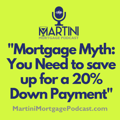 Martini Mortgage Podcast