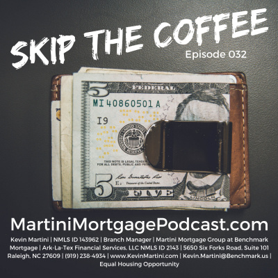 Martini Mortgage Podcast
