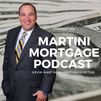 Martini Mortgage Podcast
