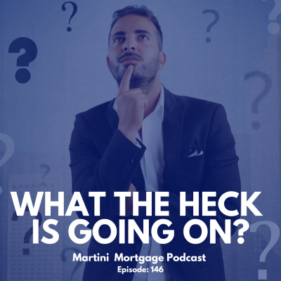 Martini Mortgage Podcast