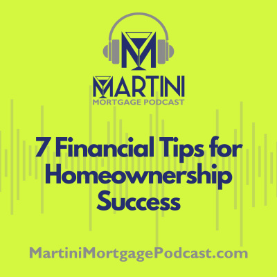 Martini Mortgage Podcast