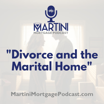 Martini Mortgage Podcast
