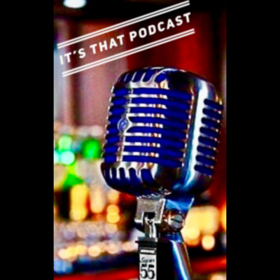 Its That Podcast
