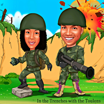 In The Trenches With The Toulons