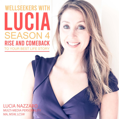 Wellseekers With Lucia