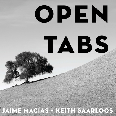 #opentabs | With Jaime  Keith