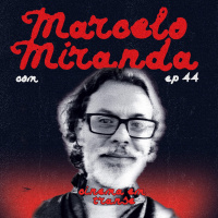 #44 – Cinema em Transe Especial de Terror com Marcelo Miranda.